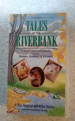 Further Tales Of The Riverbank - A Nice Surprise And Other Stories (VHS 2002) • £6