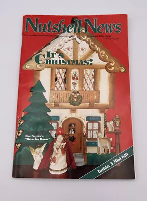 December 1992 Issue Nutshell News Magazine Miniatures Dollhouse It's Christmas! • $13.99