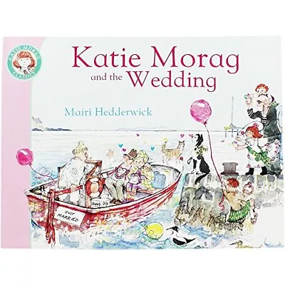 Katie Morag And The Wedding Book The Cheap Fast Free Post • £3.56