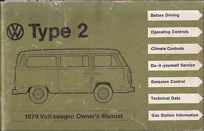 1979 VW Bus Owners Manual Volkswagen Transporter Type 2 Van Owner Guide Book • $95.21