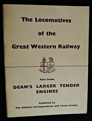 £9.99 • Buy Locomotives Of The GWR - Part Seven: Dean's Larger Tender Engines / RCTS 1954