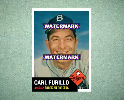 Carl Furillo Brooklyn Dodgers 1953 Style Custom Baseball Art Card • $5.88