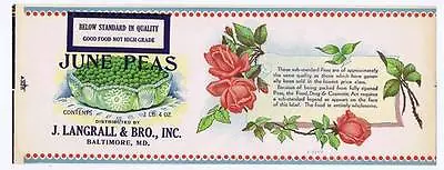 June Peas Can Label J. Langrall & Bro. Inc. Baltimore MD Roses • $1.99