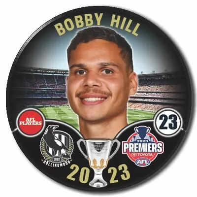 2023 AFL PREMIERS Collingwood - HILL Bobby • $7