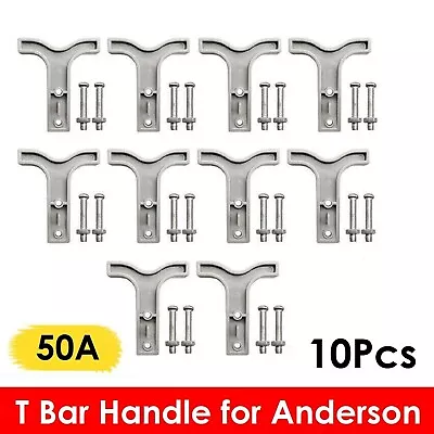 10PCS Grey T Bar Handle For Anderson Style Plug Connectors Tool 50AMP 12-24V • $15.49