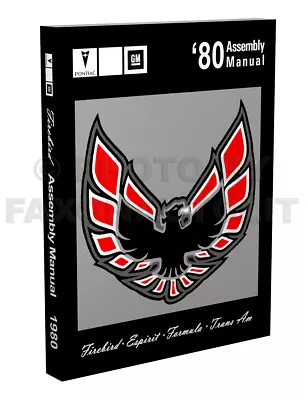 80 Firebird And Trans Am Assembly Manual Useful For 1978 1979 Pontiac Bound • $33.99