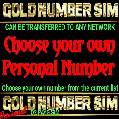 VIP Gold Number Sim Easy Memorable Personal Platinum 02 CHOOSE YOUR OWN NUMBER • £2.95