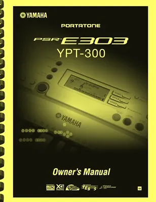 Yamaha Portatone PSR-E303 YPT-300 Keyboard OWNER'S MANUAL • $30.75