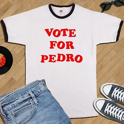 VOTE FOR PEDRO T-SHIRT (Napoleon Dynamite Replica Correct Misaligned Letters) • £13.99