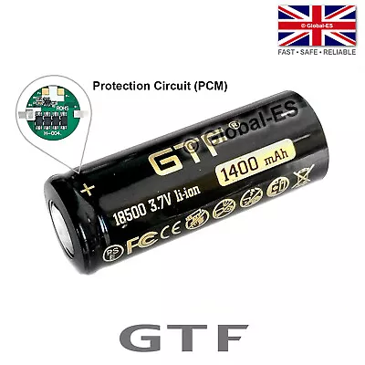 GTF 18500 Protected Li-Ion Flat Top Rechargeable Battery - 3.7V 1400mAh • £9.99