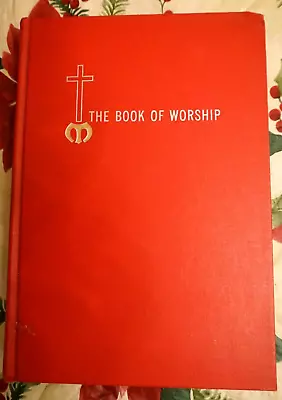 The Book Of Worship For Church And Home - Methodist Church (Hardcover 1965) VG • $6.99