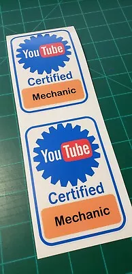 YouTube Certified MECHANIC Sticker Indoor Outdoor GET TWO TRACKED & INSURED • $5.99