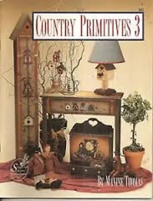 Country Primitives Paperback Maxine Thomas • $8.63