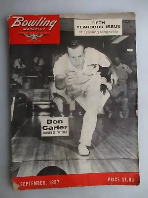 Bowling Magazine - September 1957 FIFTH Yearbook Annual Issue Don Carter Cover • $17.99