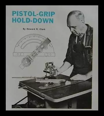 Miter Gauge Pistol Grip Hold Down How-To Build It PLANS • $7.89