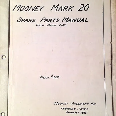 Original 1956 Mooney Mark 20 Parts Manual • $131.44