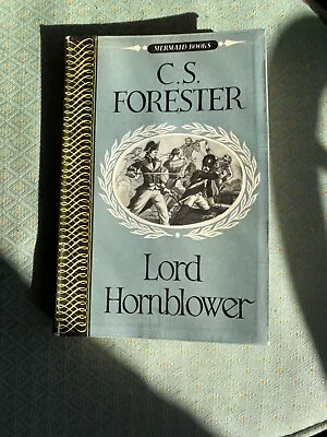 Lord Hornblower C S Forester - 1954 Mermaid Books • £2.50