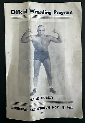 MARK HOESLY - Official Wrestling Program VINTAGE 1941 - MINNESOTA Wrestlers   • $19.99