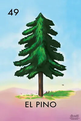 49 El Pino Pine Tree Loteria Card Mexican Bingo Lottery Poster Poster 12x18 • $10.98