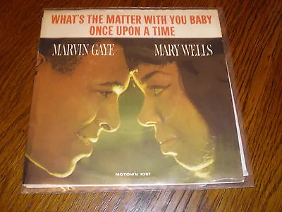 Marvin Gaye/Mary Wells 45/PICTURE SLEEVE What's The Matter With You Baby MOTOWN • $30