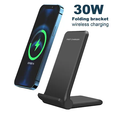 30W Foldable Wireless Charger Dock Stand For Apple IPhone 13 14 Samsung S23 S22+ • $22.99
