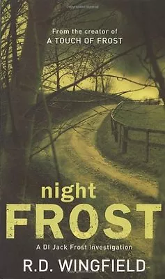 Night Frost: (DI Jack Frost Book 3) By R D Wingfield • £3.54