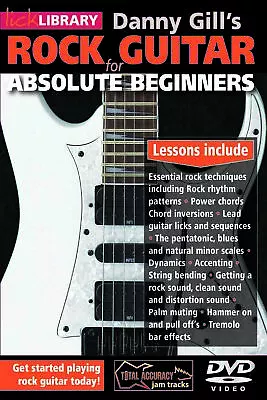 LICK LIBRARY Learn To Play Rock Guitar For Absolute Beginners GUITAR Lesson DVD • £11.99