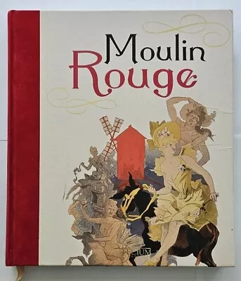 Moulin Rouge Hardcover Coffee Table Book Collectable • $140