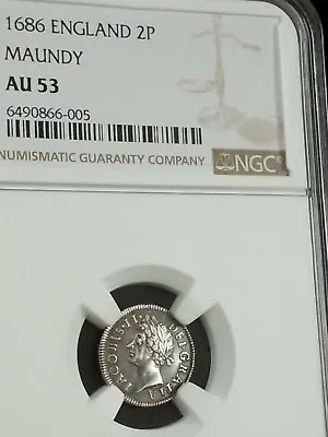 1686 England 2 Pence Maundy  NGC AU 53 #8367 • $189.99