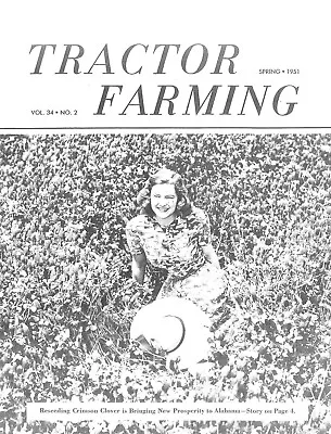 IH International Farmall Tractor Farming Magazine Vol. 34 No.2 1951 • $15.50