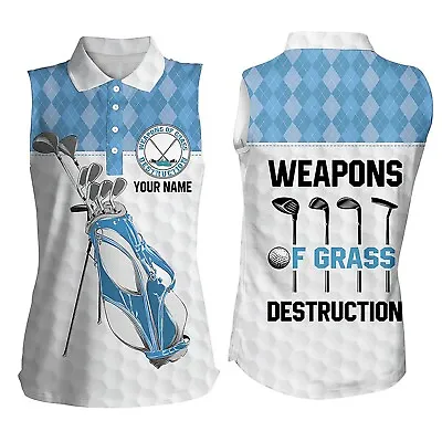 Golf Bag Clubs Custom Weapons Of Grass Destruction Women Sleeveless Polo XS-4XL • $44.52