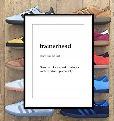 £4.29 • Buy Trainerhead Definition - Adidas, Nike, Trainer Print Poster Wall Art A2 A3 A4 A5