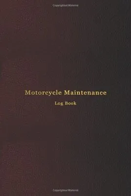 Motorcycle Maintenance Log Book Vehicle Service And Oil Change Logbook | Trac... • £12.96