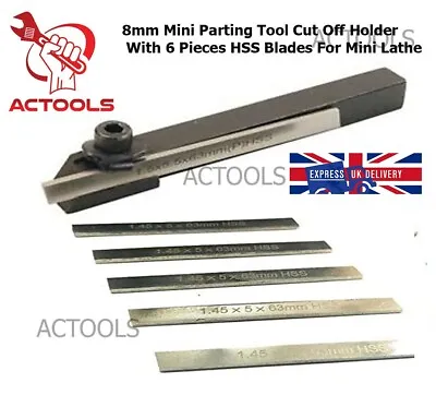 Mini Parting Tool Cut Off Holder 8mm With 6 Pcs HSS Blades For Mini Lathe UK • £15