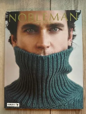 NOBLEMAN Issue No 24 STYLE & SUBSTANCE Matt Bomer BLACK FOX RANCH Curtis Stone! • $19.99