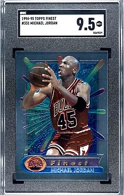 MICHAEL JORDAN 1994-95 Topps Finest #331 SGC 9.5 Mint Plus Chicago Bulls GOAT • $299