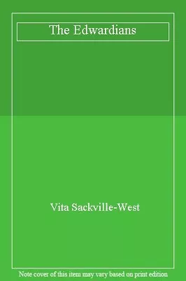 £3.56 • Buy The Edwardians (VMC)-Vita Sackville-West, Juliet Nicolson