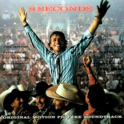 8 Seconds: Original Motion Picture Soundtrack - CD 1994    EXCELLENT / MINT COND • $7.99