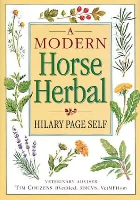 A Modern Horse Herbal By Hilary Page Self Hardback Book The Cheap Fast Free Post • £99.99