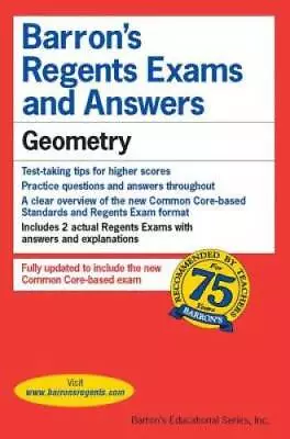 Regents Exams And Answers: Geometry (Barron's Regents Exams And Answers) - GOOD • $4.46