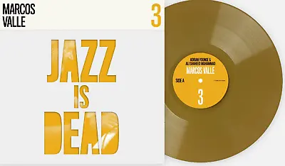 Adrian Younge/ Ali Shaheed Muhammad/ Marcos Valle Jazz Is Dead 3 Gold  Vinyl LP • $79.99