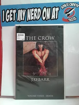 The Crow J. O' Barr Vol. 3 Death • $20