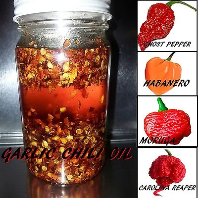 Carolina Reaper/Moruga/Ghost Pepper/Habanero ~Garlic Chile Oil~ Freakishly SPICY • $16.50