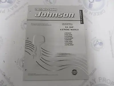 5032943 OMC BRP Johnson 9.9-15 HP 4-Stroke Outboard Parts Catalog 2002 Final • $22.39