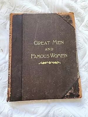 Vintage 1894 Book Great Men And Famous Women Vol. I Soldiers & Sailors Antique • $12.59