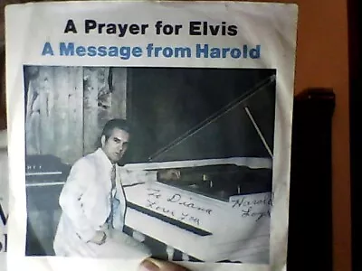 Harold Loyd A Prayer For Elvis Modern Age 45 Rpm&autographed Picsleeve Vg+ • $34