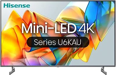 Hisense 65  U6KAU 4K QLED UHD  Mini LED Smart TV TV 65U6KAU • $1007