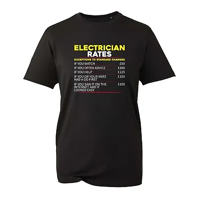 £8.99 • Buy Electrician Rates T-Shirt, Funny Electrician Standard Charges Gift Unisex Top