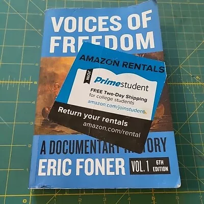 Voices Of Freedom : A Documentary Reader By Eric Foner (2019 Trade Paperback) • $5.99