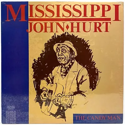 Mississippi John Hurt – The Candy Man • LP Vinyl Record • Shrink Wrap • NM • $19.90